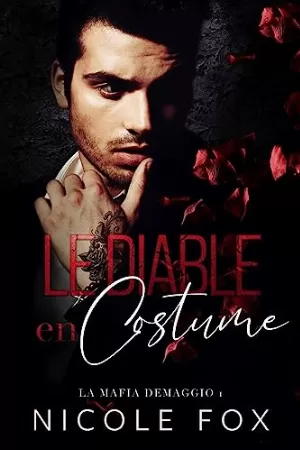 Nicole Fox – La Mafia Demaggio, Tome 1 : Le Diable en Costume